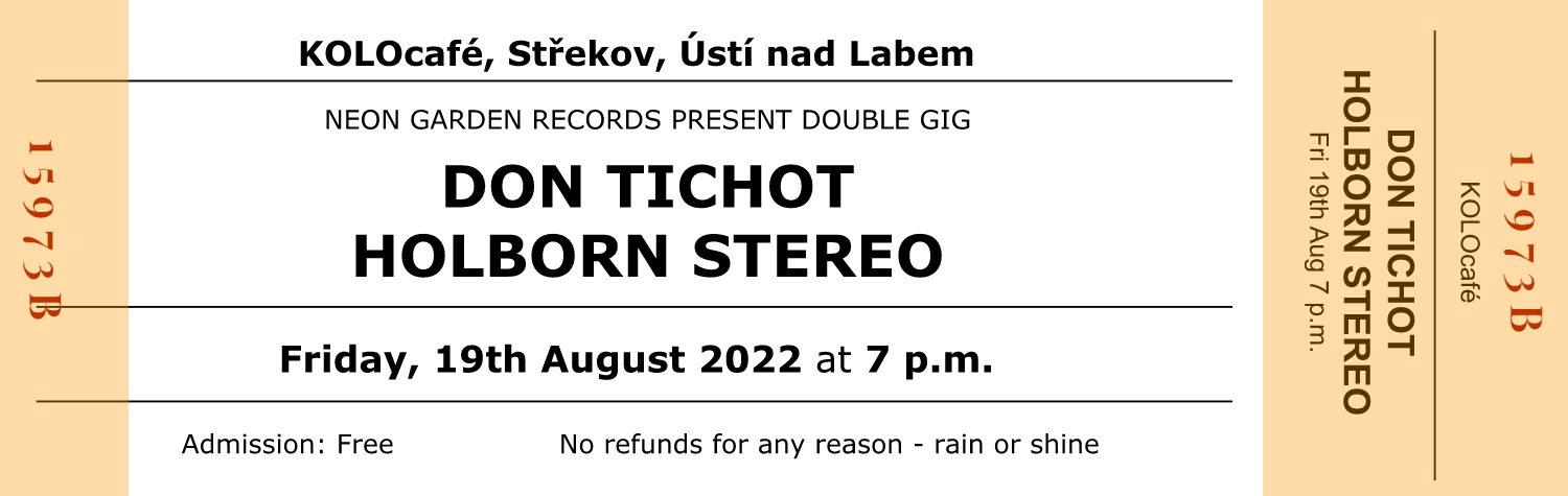 Don Tichot / Holborn Stereo, 19th August 2022 Ústí nad Labem